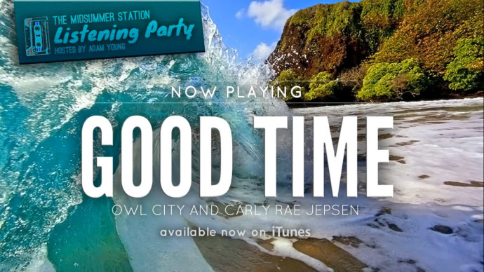 Good Time（Owl City、Carly Rae Jepsen演唱歌曲） - 搜狗百科