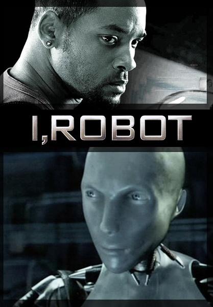 《我,机器人》电影海报