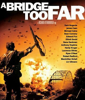 《遥远的桥》(a bridge too far)是联美电影公司发行的一部动作剧情片