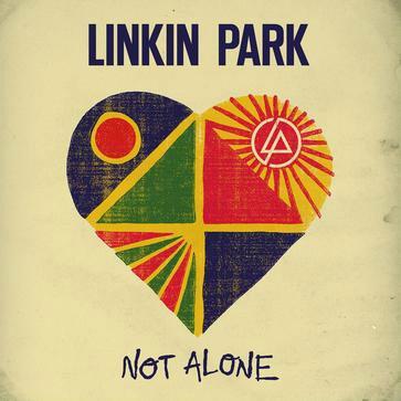 Not Alone Linkin Park 单曲 搜狗百科