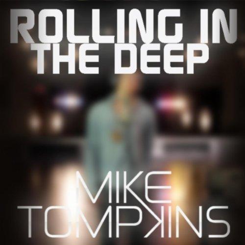 rolling in the deep