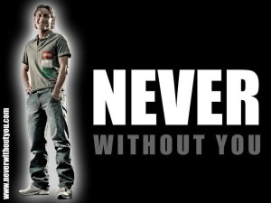 Never Without You