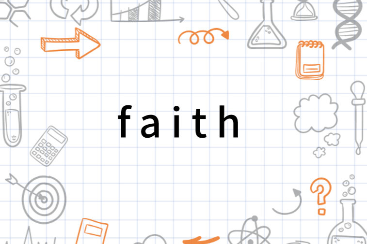 Faith 英文单词 搜狗百科