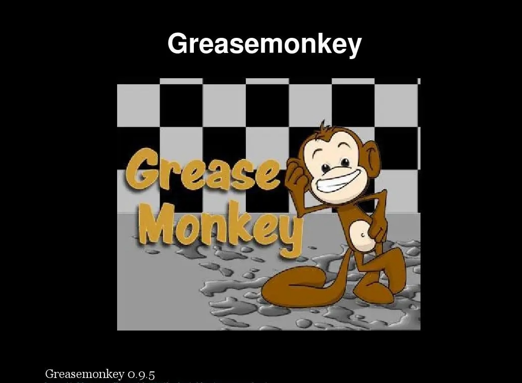 Greasemonkey