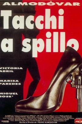 情迷高跟鞋(1991年佩德罗·阿莫多瓦执导电影) - 搜狗百科