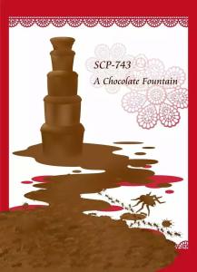 SCP-743-巧克力喷泉