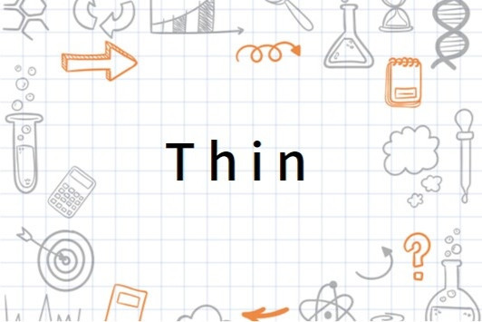 Thin 搜狗百科 Thin 搜狗百科